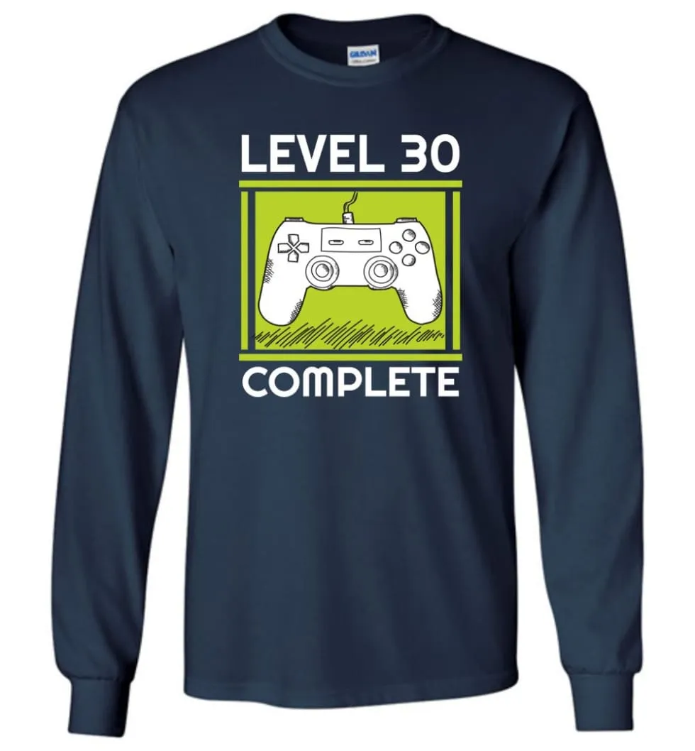 30th Birthday Gift Video Game Level 30 Complete Long Sleeve T-Shirt